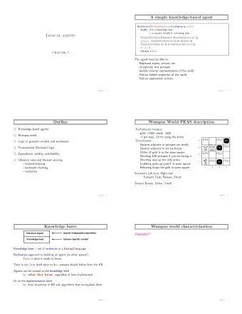 A simple knowledge-based agent function KB-Agent ( percept ) returns an action static : KB , a
