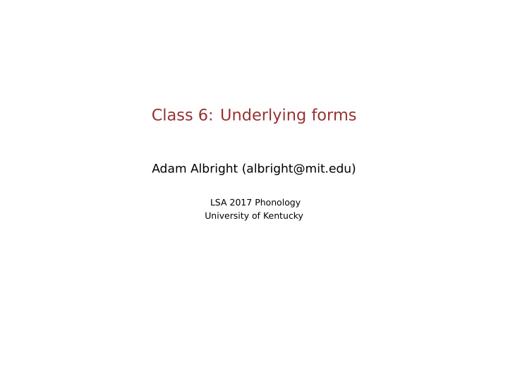 class 6 underlying forms