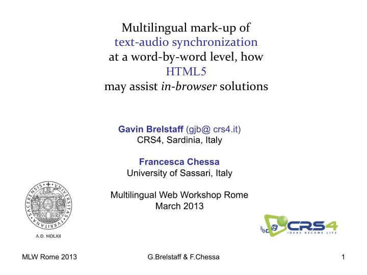 multilingual mark up of text audio synchronization at a