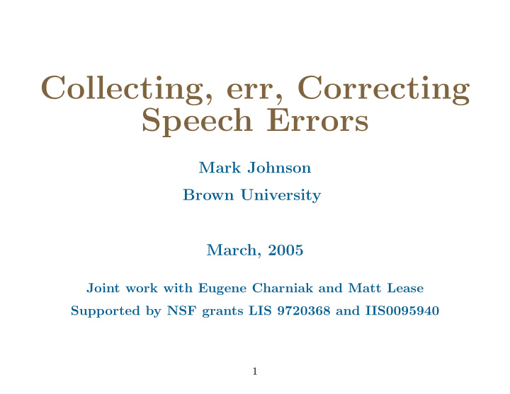 collecting err correcting speech errors