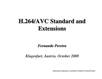 H.264/AVC Standard and  H.264/AVC Standard and  H.264/AVC Standard and  Extensions  Extensions