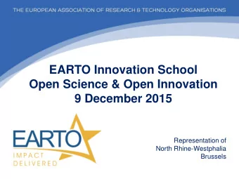 EARTO Innovation School  Open Science &amp; Open Innovation  9 December 2015  Representation of