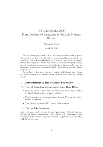 CS 6320: Spring 2009  From Declarative Languages to Scalable Systems  Review  Guozhang Wang  March