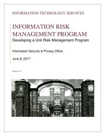 INFORMATION RISK  MANAGEMENT PROGRAM Developing a Unit Risk Management Program  Information