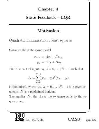Chapter 4  State Feedback  LQR  Motivation  Quadratic minimization : least squares  Consider the
