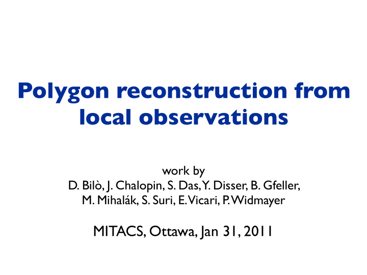 polygon reconstruction from local observations