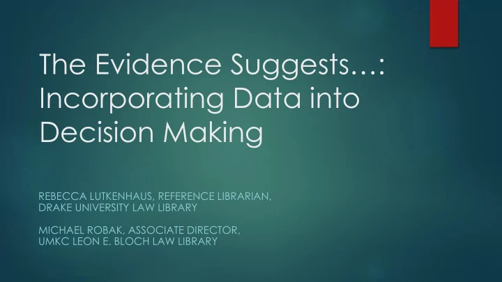 incorporating data into
