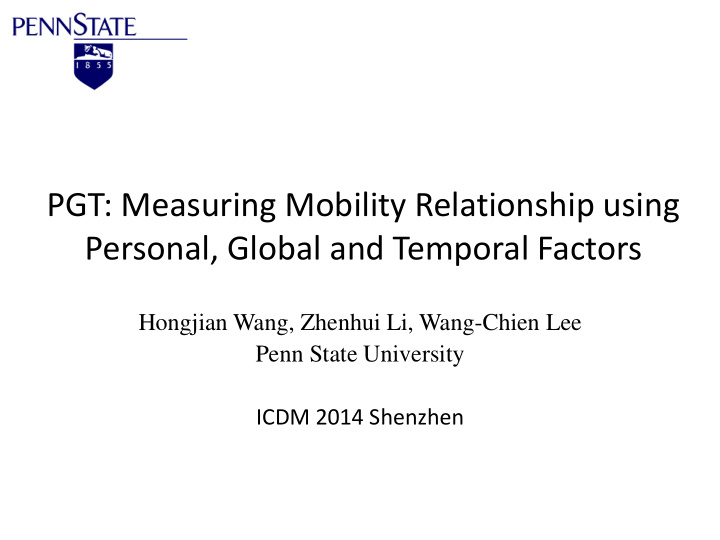 pgt measuring mobility relationship using personal global