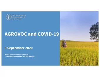 AGROVOC and COVID-19  9 September 2020  NKOS Consolidated Workshop 2020  Terminology Development