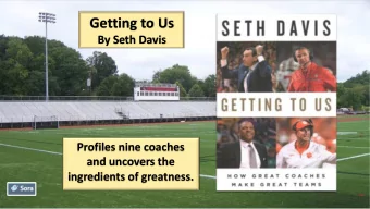 Getting to Us  By Seth Davis  Profiles nine coaches  and uncovers the  ingredients of greatness.