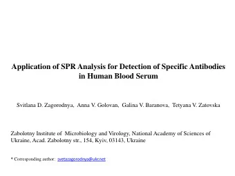 in Human Blood Serum  Svitlana D. Zagorodnya,  Anna V. Golovan,  Galina V. Baranova,  Tetyana V.