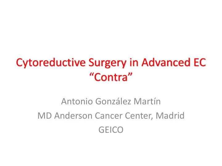 cytoreductive surgery in advanced ec