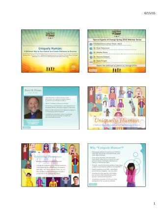 Uniquely Human  Cranston, Rhode Island  www.barryprizant.com  www.SCERTS.com  A Different Way to