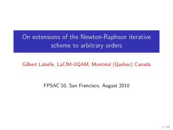 On extensions of the Newton-Raphson iterative  scheme to arbitrary orders  Gilbert Labelle,