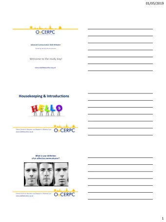 Housekeeping &amp; Introductions  What is your definition  of an effective communicator?  1