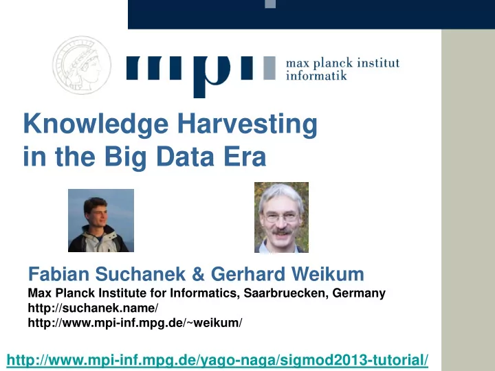 fabian suchanek gerhard weikum max planck institute for