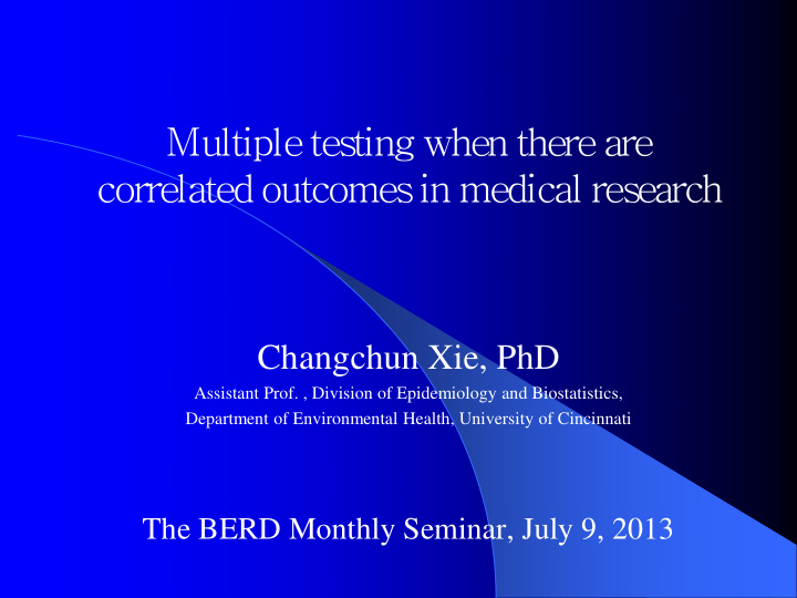 multiple testing when there are correlated outcomes in