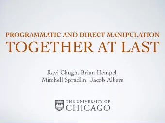 TOGETHER AT LAST Ravi Chugh, Brian Hempel,  Mitchell Spradlin, Jacob Albers  Program  2  Program  2