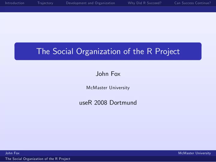 the social organization of the r project