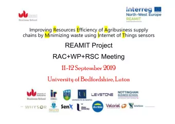 REAMIT Project  RAC+WP+RSC Meeting  11-12 September 2019  University of Bedfordshire, Luton