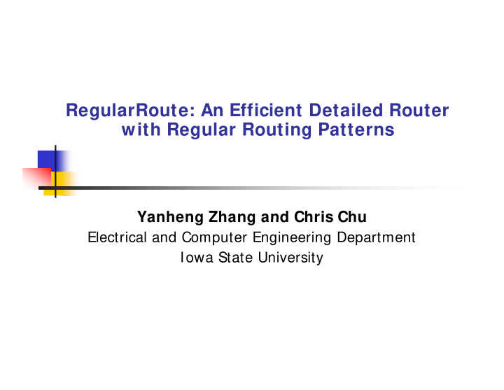 regularroute an efficient detailed router with regular