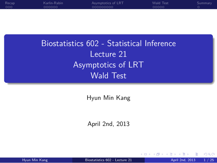 wald test asymptotics of lrt lecture 21 biostatistics 602