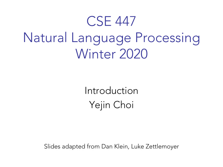 cse 447 natural language processing winter 2020