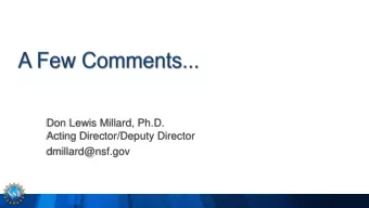 dmillard@nsf.gov  100 years ago...  2 1907  Joint Committee on Engineering Education (Cleveland