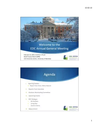 Agenda    Opening  Session   I.  Report  from  Chair,  Debra  Dawson