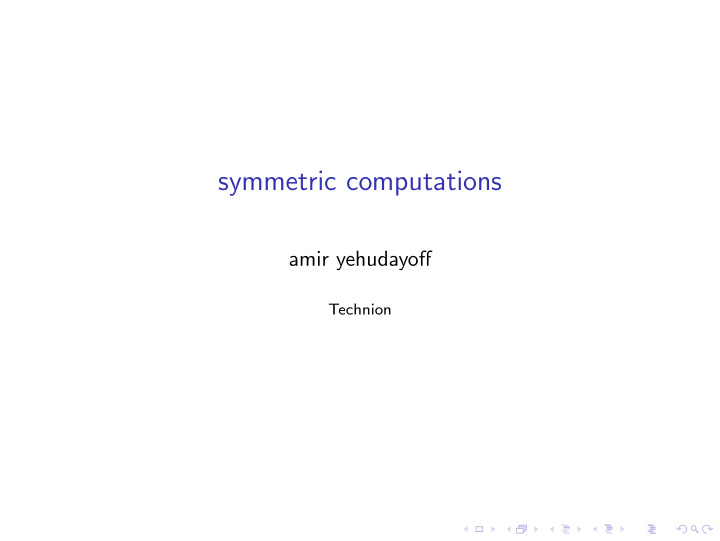 symmetric computations
