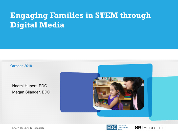 engaging families in stem through digital media