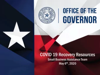 COVID 19 Recovery Resources  Small Business Assistance Team May 6 th , 2020  1  Accommodations