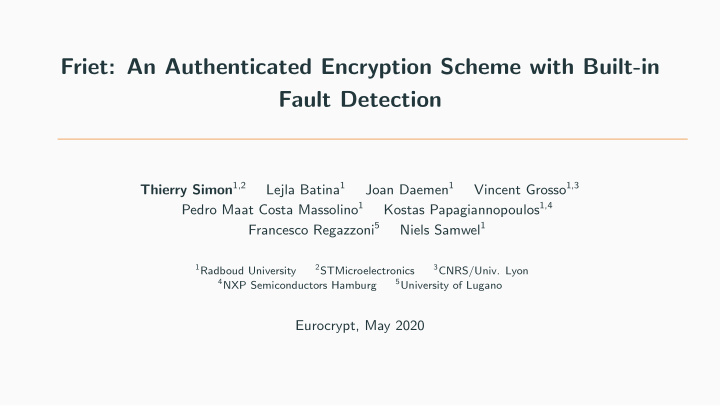 friet an authenticated encryption scheme with built in