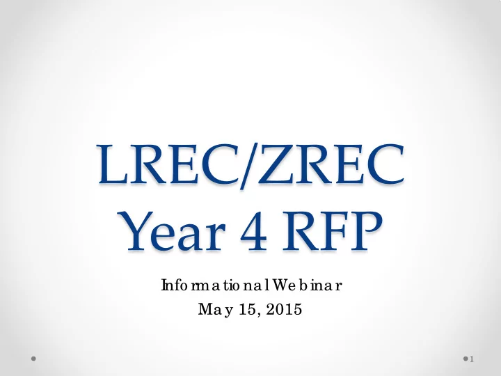 lrec zrec year 4 rfp