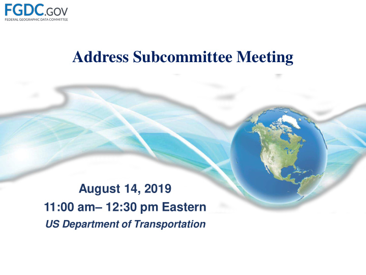 address subcommittee meeting