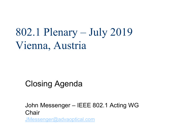 802 1 plenary july 2019 vienna austria