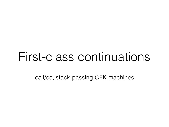 first class continuations