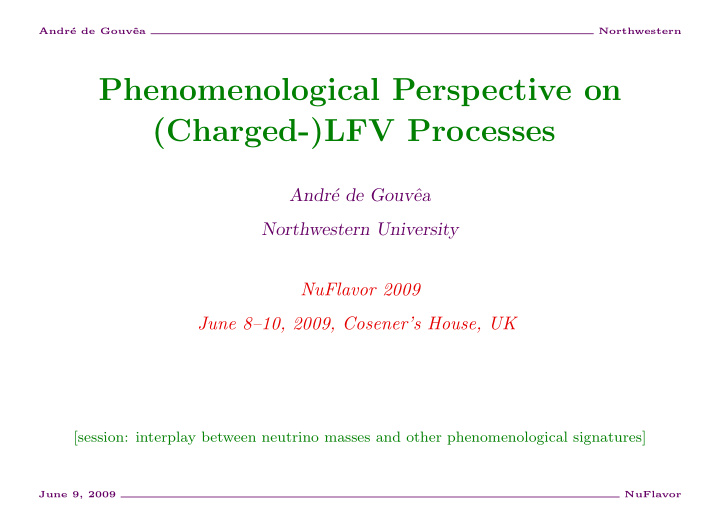 phenomenological perspective on charged lfv processes