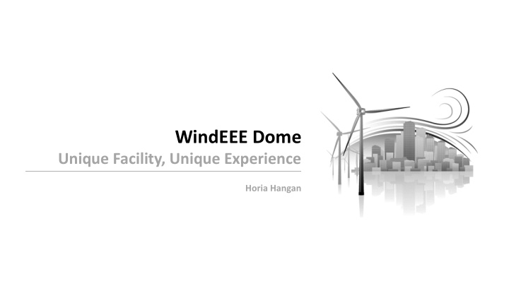windeee dome