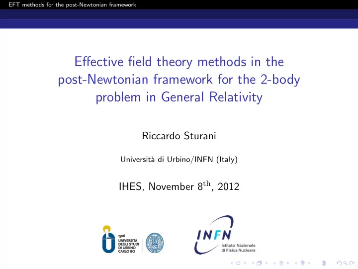 effective field theory methods in the post newtonian