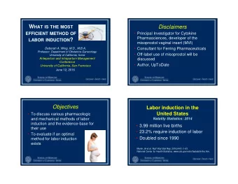 Disclaimers W HAT IS THE MOST  EFFICIENT METHOD OF   Principal Investigator for Cytokine