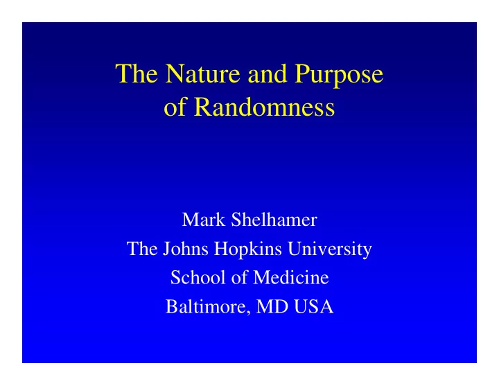 the nature and purpose of randomness