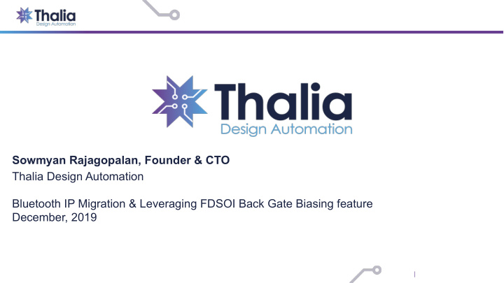 sowmyan rajagopalan founder cto thalia design automation