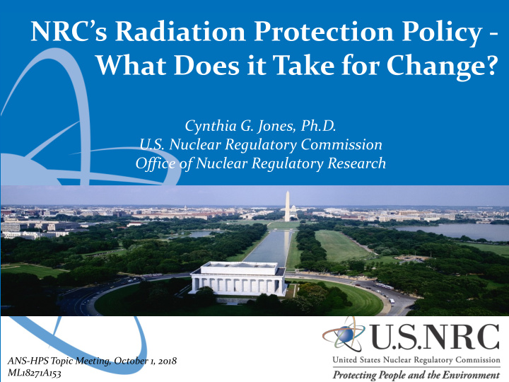 nrc s radiation protection policy what does it take for