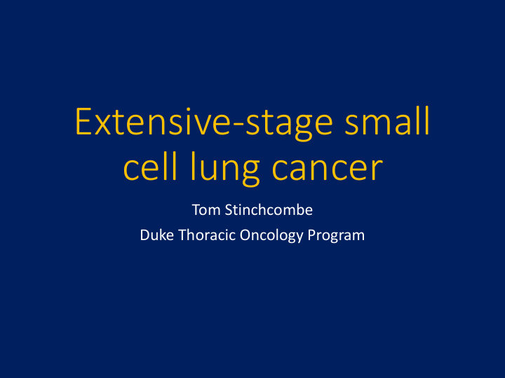 extensive stage small cell lung cancer