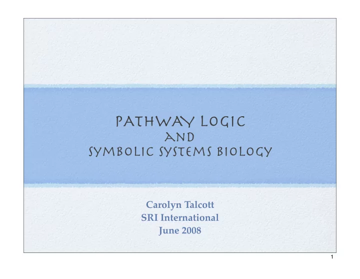 pathwa y logic