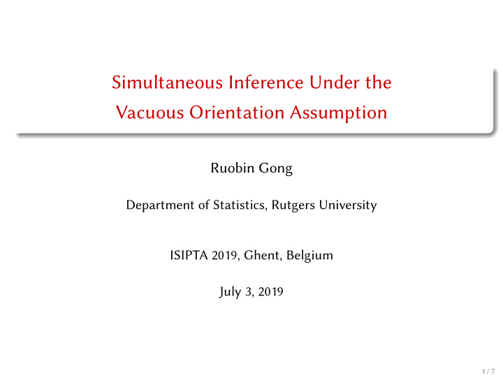 simultaneous inference under the vacuous orientation