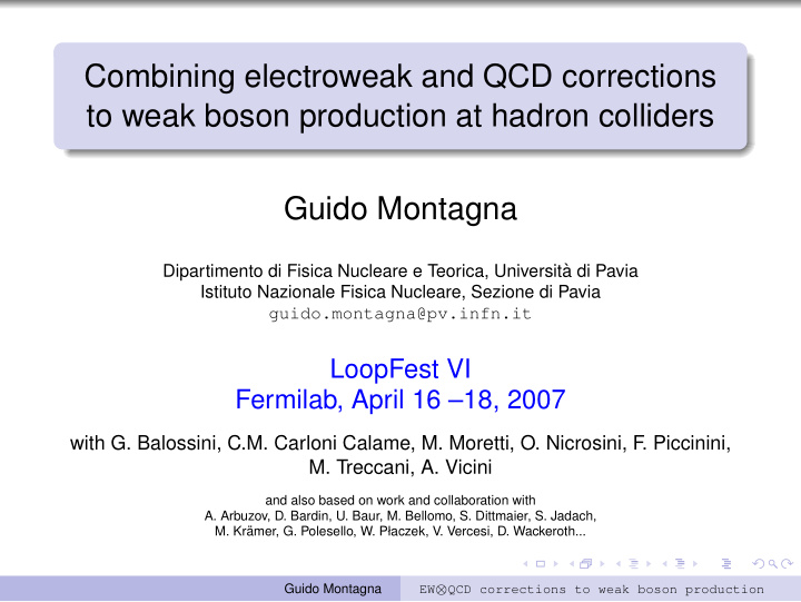 combining electroweak and qcd corrections to weak boson