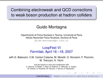 Combining electroweak and QCD corrections  to weak boson production at hadron colliders  Guido
