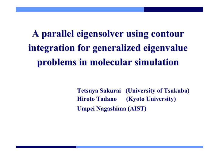 a parallel eigensolver eigensolver using using contour